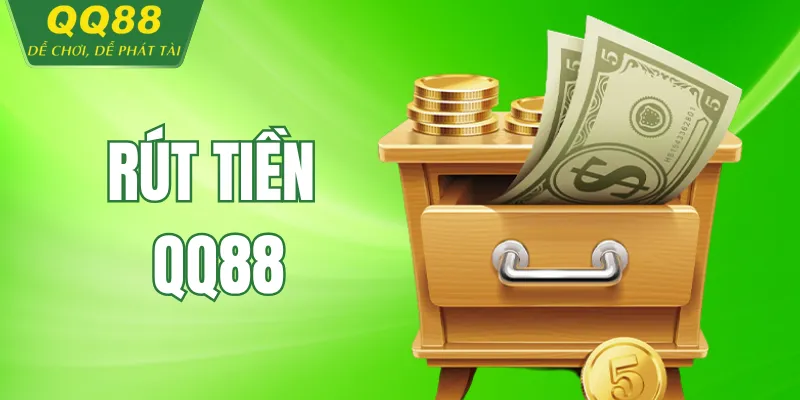 Rút Tiền QQ88 – Hướng Dẫn Chi Tiết Từng Bước Dễ Hiểu Rút Tiền QQ88 2026 – Hướng Dẫn Chi Tiết An Toàn